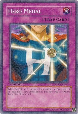 Hero Medal DP06 EN021 Common 1st Edition Duelist Pack Jaden Yuki 3 1st Edition Singles Hero Medal DP06 EN021 Common 1st Edition Duelist Pack Jaden Yuki 3 1st Edition Singles
