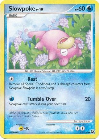 Slowpoke 82 106 Common Slowpoke 82 106 Common