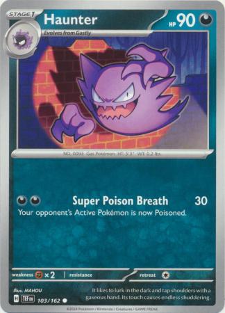 Haunter 103 162 Common Scarlet Violet Temporal Forces Singles Haunter 103 162 Common Scarlet Violet Temporal Forces Singles