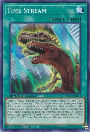 Time Stream SGX4 END11 Common 1st Edition Speed Duel GX Midterm Destruction Singles Time Stream SGX4 END11 Common 1st Edition Speed Duel GX Midterm Destruction Singles