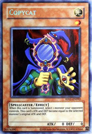 Copycat RP01 EN092 Secret Rare Reprint Copycat RP01 EN092 Secret Rare Reprint
