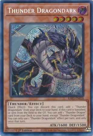 Thunder Dragondark RA03 EN018 Secret Rare 1st Edition Thunder Dragondark RA03 EN018 Secret Rare 1st Edition