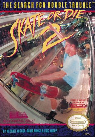 Skate or Die 2 NES Nintendo Entertainment System NES Skate or Die 2 NES Nintendo Entertainment System NES