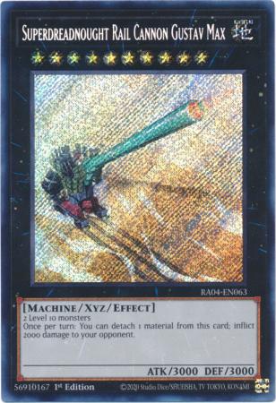 Superdreadnought Rail Cannon Gustav Max RA04 EN063 Secret Rare 1st Edition Superdreadnought Rail Cannon Gustav Max RA04 EN063 Secret Rare 1st Edition