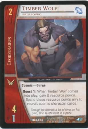 Timber Wolf Brin Londo DLS 024 Common Vs System DC Legion of Super Heroes Timber Wolf Brin Londo DLS 024 Common Vs System DC Legion of Super Heroes