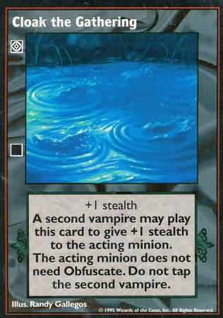 Cloak the Gathering VTES Base Set Cloak the Gathering VTES Base Set