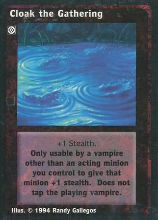 Cloak the Gathering VTES Jyhad Singles Cloak the Gathering VTES Jyhad Singles