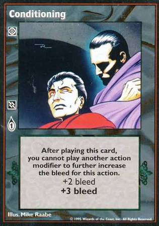 Conditioning VTES Base Set Conditioning VTES Base Set