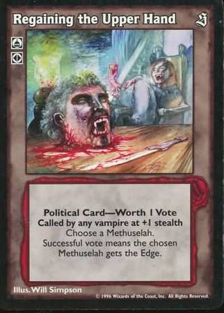 Regaining the Upper Hand VTES Sabbat Singles Regaining the Upper Hand VTES Sabbat Singles