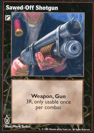 Sawed Off Shotgun VTES Base Set Sawed Off Shotgun VTES Base Set