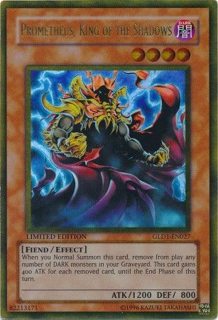 Prometheus King of the Shadows GLD1 EN027 Gold Rare Gold Series 1 2008 GLD1 Prometheus King of the Shadows GLD1 EN027 Gold Rare Gold Series 1 2008 GLD1