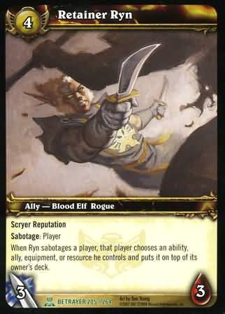 Retainer Ryn 205 264 Uncommon WoW Servants of the Betrayer Retainer Ryn 205 264 Uncommon WoW Servants of the Betrayer