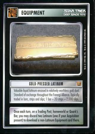 Gold Pressed Latinum Gold Pressed Latinum