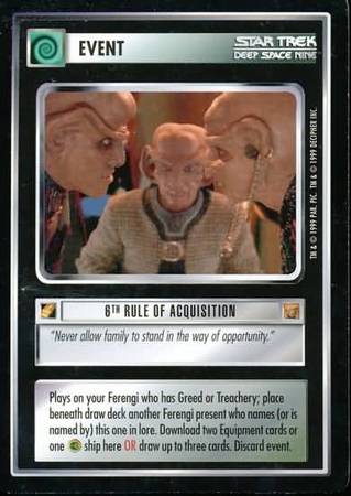 6th Rule of Acquisition 6th Rule of Acquisition