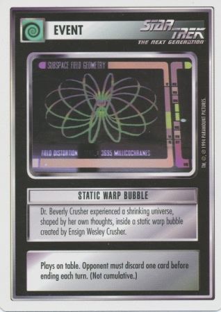 Static Warp Bubble Star Trek 1st Edition Premier Singles WB Nov 1994 Static Warp Bubble Star Trek 1st Edition Premier Singles WB Nov 1994