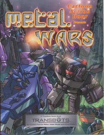 Metal Wars softcover supplement Cartoon Action Hour ZMG RPGs A Z Metal Wars softcover supplement Cartoon Action Hour ZMG RPGs A Z