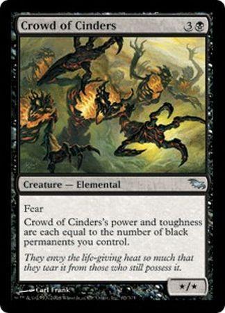 Crowd of Cinders Shadowmoor Singles Crowd of Cinders Shadowmoor Singles
