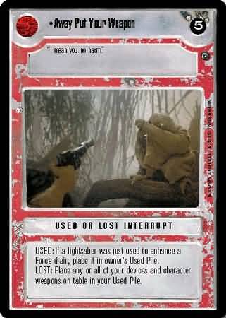 Away Put Your Weapon Uncommon Light Side BB Away Put Your Weapon Uncommon Light Side BB