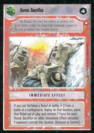 Heroic Sacrifice Uncommon Light Side Heroic Sacrifice Uncommon Light Side