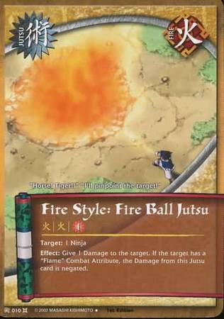Fire Style Fire Ball Jutsu 010 Uncommon Naruto The Chosen Fire Style Fire Ball Jutsu 010 Uncommon Naruto The Chosen