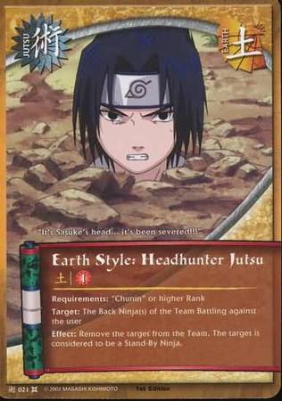 Earth Style Headhunter Jutsu 021 Common Naruto The Chosen Earth Style Headhunter Jutsu 021 Common Naruto The Chosen