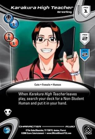 Karakura High Teacher Greeting R120 Rare Karakura High Teacher Greeting R120 Rare