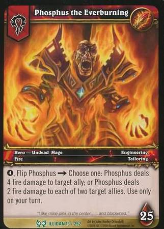 Phosphus the Everburning 13 252 Uncommon WoW Hunt for Illidan Phosphus the Everburning 13 252 Uncommon WoW Hunt for Illidan