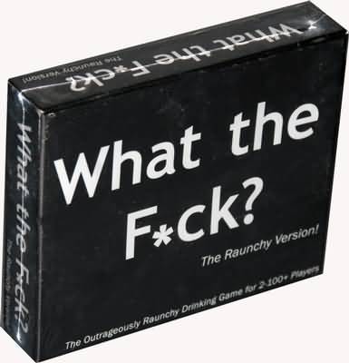 What the F ck Raunchy Version Kheper Games Board Games A Z What the F ck Raunchy Version Kheper Games Board Games A Z