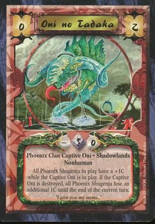 Oni no Tadaka Phoenix Shadowlands Common Oni no Tadaka Phoenix Shadowlands Common