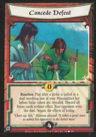 Concede Defeat 238 Common L5R Diamond Edition Concede Defeat 238 Common L5R Diamond Edition