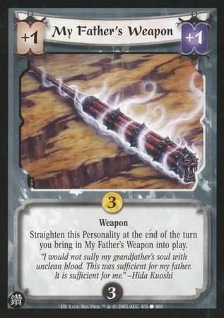 My Father s Weapon 405 Common L5R Diamond Edition My Father s Weapon 405 Common L5R Diamond Edition