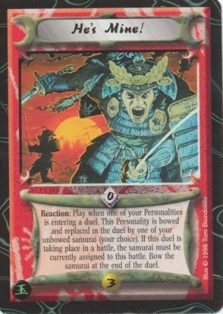He s Mine Common L5R Jade Edition He s Mine Common L5R Jade Edition