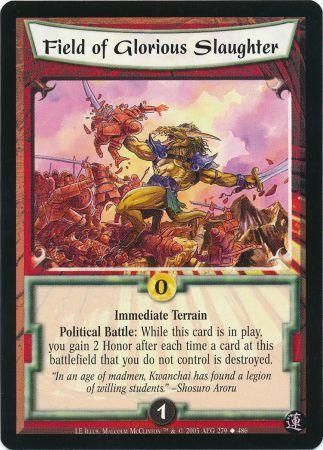 Field of Glorious Slaughter 279 Uncommon L5R Lotus Edition Field of Glorious Slaughter 279 Uncommon L5R Lotus Edition