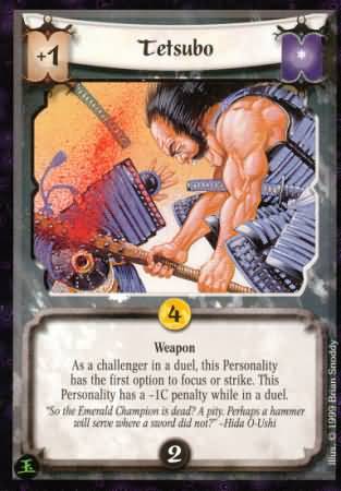 Tetsubo Common L5R Pearl Edition Tetsubo Common L5R Pearl Edition