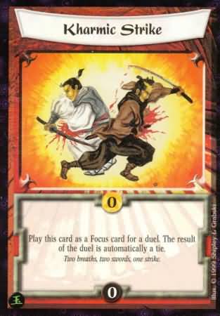 Kharmic Strike Uncommon L5R Pearl Edition Kharmic Strike Uncommon L5R Pearl Edition