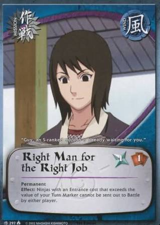 Right Man for the Right Job 297 Common Naruto Lineage of the Legends Right Man for the Right Job 297 Common Naruto Lineage of the Legends