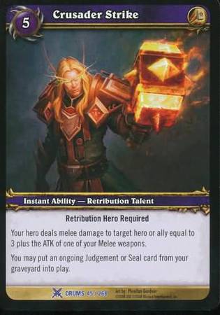 Crusader Strike 45 268 Rare WoW Drums of War Crusader Strike 45 268 Rare WoW Drums of War