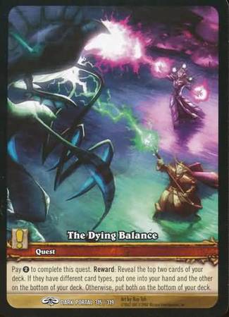 The Dying Balance Extended Art EA 315 319 World of Warcraft Promo Singles The Dying Balance Extended Art EA 315 319 World of Warcraft Promo Singles