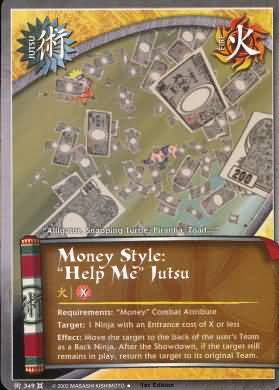 Money Style Help Me Jutsu J 349 Uncommon Naruto Approaching Wind Money Style Help Me Jutsu J 349 Uncommon Naruto Approaching Wind