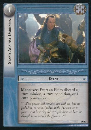 Stand Against Darkness 1U63 Lord of the Rings The Fellowship of the Ring Singles 1 Stand Against Darkness 1U63 Lord of the Rings The Fellowship of the Ring Singles 1