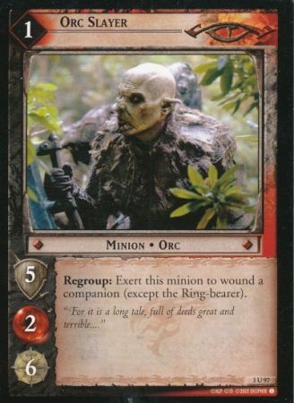 Orc Slayer 3U97 Lord of the Rings Realms of the Elf Lords Singles 3 Orc Slayer 3U97 Lord of the Rings Realms of the Elf Lords Singles 3