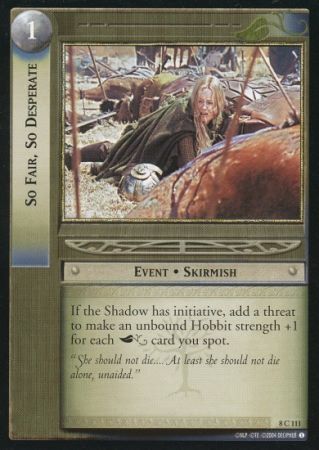 So Fair So Desperate 8C111 Lord of the Rings Siege of Gondor Singles 8 So Fair So Desperate 8C111 Lord of the Rings Siege of Gondor Singles 8