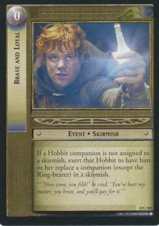 Brave and Loyal 10U105 Lord of the Rings Mount Doom Singles 10 Brave and Loyal 10U105 Lord of the Rings Mount Doom Singles 10
