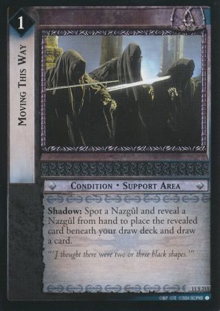 Moving This Way 11S213 Lord of the Rings Shadows Singles 11 Moving This Way 11S213 Lord of the Rings Shadows Singles 11