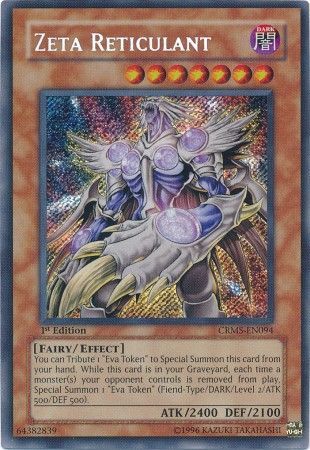 Zeta Reticulant CRMS EN094 Secret Rare 1st Edition Zeta Reticulant CRMS EN094 Secret Rare 1st Edition