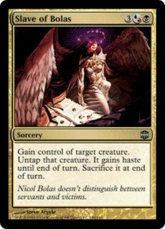 Slave of Bolas Slave of Bolas