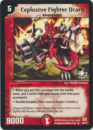 Explosive Fighter Ucarn K4 Y1 Creature Duelmasters Promo Singles Explosive Fighter Ucarn K4 Y1 Creature Duelmasters Promo Singles