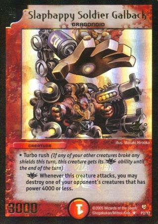 Slaphappy Soldier Galback P2 Y2 Creature Duelmasters Promo Singles Slaphappy Soldier Galback P2 Y2 Creature Duelmasters Promo Singles