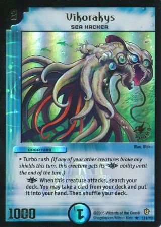 Vikorakys L11 Y2 Creature Duelmasters Promo Singles Vikorakys L11 Y2 Creature Duelmasters Promo Singles