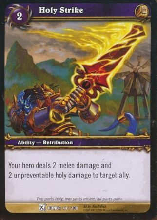 Holy Strike 44 208 Common WoW Fields of Honor Holy Strike 44 208 Common WoW Fields of Honor